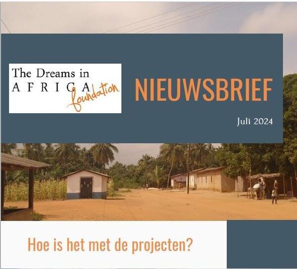 Nieuwsbrief Stichting Dreams in Africa